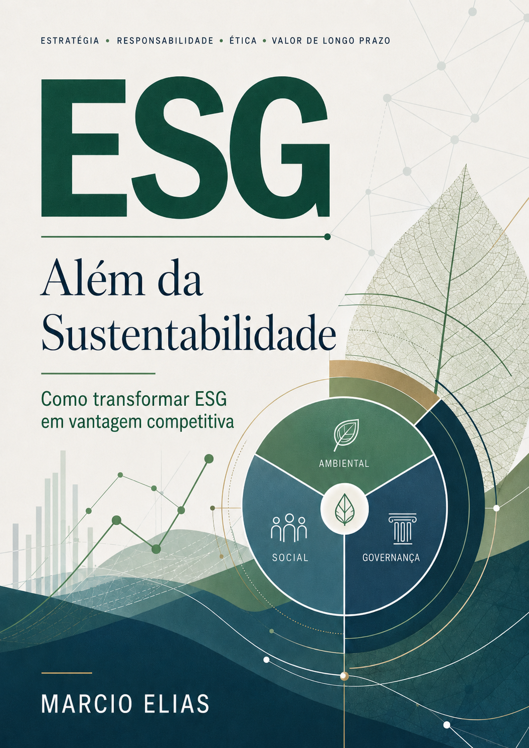Capa do e-book ESG - Além da Sustentabilidade, de Marcio Elias